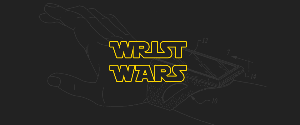 Wrist Wars